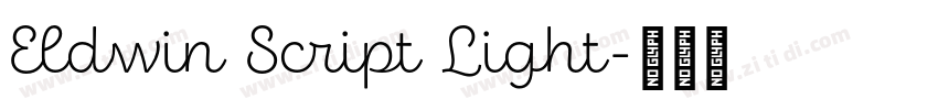 Eldwin Script Light字体转换